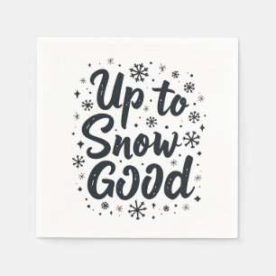 Bis zum Schnee gut lustiger Winter Schneeflocke We Serviette