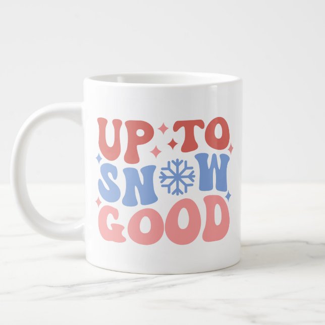 Bis zum Schnee gut - Spaß Winter Design Jumbo-Tasse (Links)