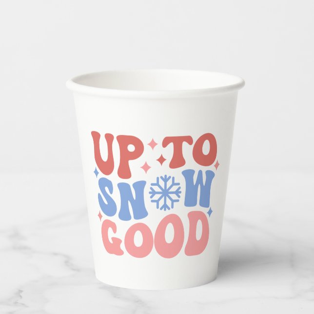 Bis zum Schnee gut - Spaß Winter Design Pappbecher (Vorderseite)