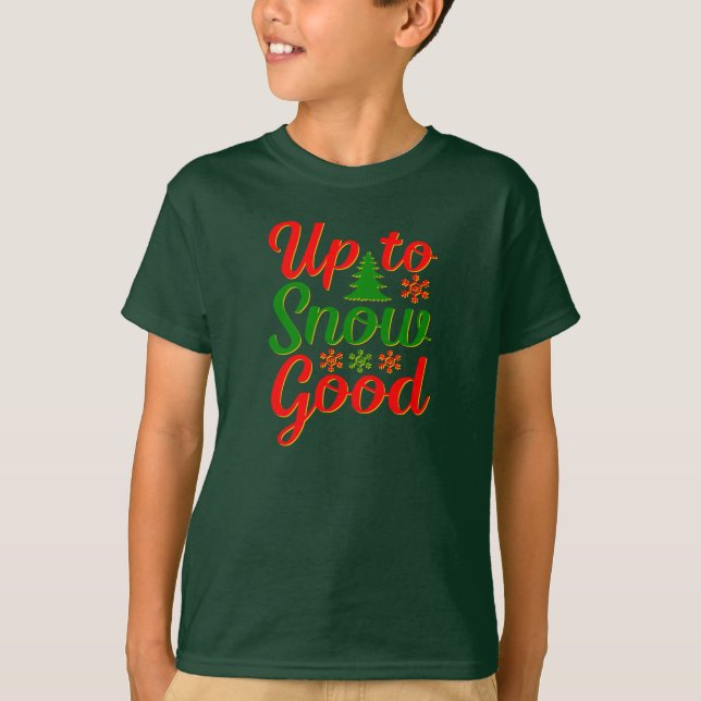 Bis zum Schnee Gute Weihnachten Rotes Grün T-Shirt (Vorderseite)