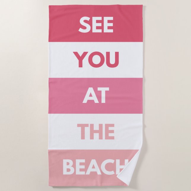 Bis zum Strand Strandtuch (Vorderseite)