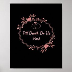 Bis zum Tod machen wir Teil - Geistige Hochzeit Poster
