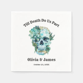Bis zum Tod machen wir Teil gotische Halloween-Hoc Serviette