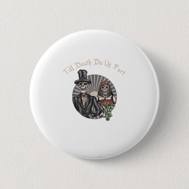 Bis zum Tod machen wir Teil - Neugeborener Schädel Button (Vorderseite)