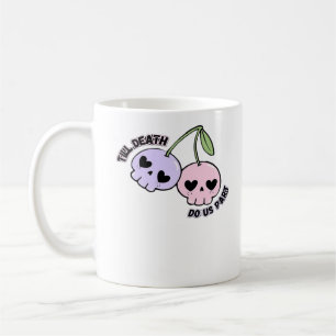 Bis zum Tod machen wir Teil - Niedliche Goth Skull Kaffeetasse