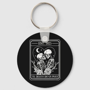 Bis zum Tod machen wir Teil Skelett Gothic Wedding Schlüsselanhänger