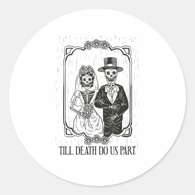 Bis zum Tod machen wir Teil Skelett Hochzeitscoupe Runder Aufkleber (Vorderseite)