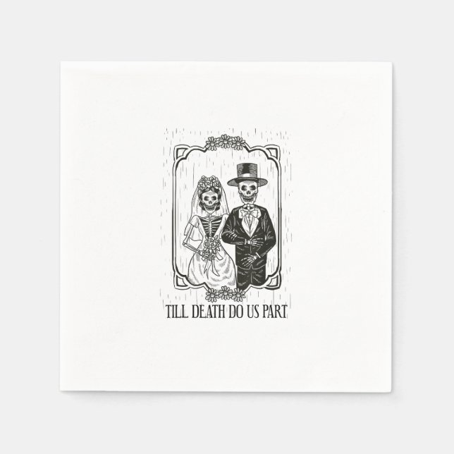 Bis zum Tod machen wir Teil Skelett Hochzeitscoupe Serviette (Vorderseite)
