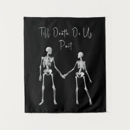 Bis zum Tod machen wir Teil Skelettband Wandteppich