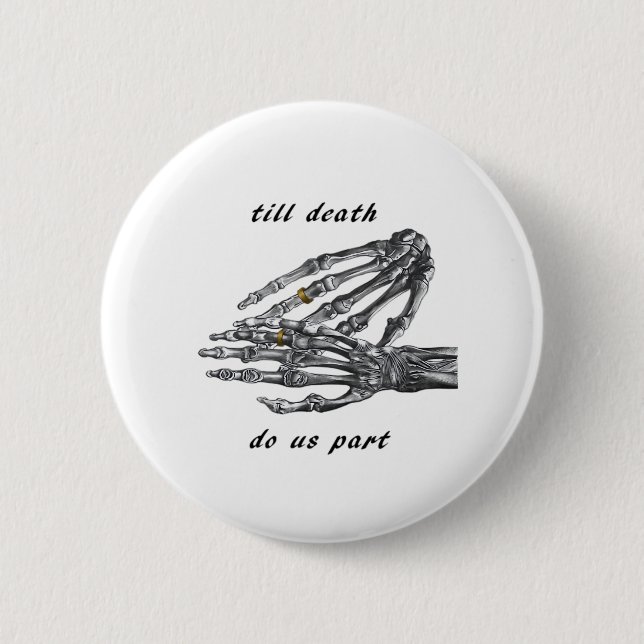 Bis zum Tod machen wir Teil Skelettgriff (Cream)-K Button (Vorderseite)