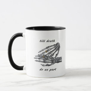 Bis zum Tod machen wir Teil Skelettgriff (Cream)-K Tasse