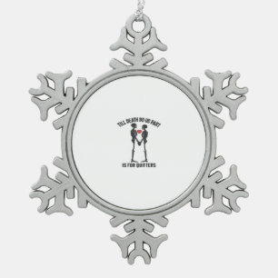 Bis zum Tod machen wir Teil Valentindesign Schneeflocken Zinn-Ornament
