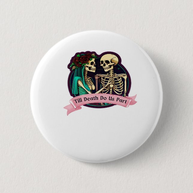Bis zum Tod machen wir Teil Valentine Kunst - Spoo Button (Vorderseite)