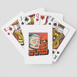 Bis zum Tod nehmen wir teil klassisch Spielkarten