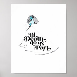 Bis zum Tod sind wir Teil Classic - unheimliche Li Poster