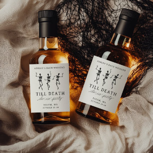 Bis zum Tod tun uns Party Bachelorette Wochenende Alkoholflaschenetikett