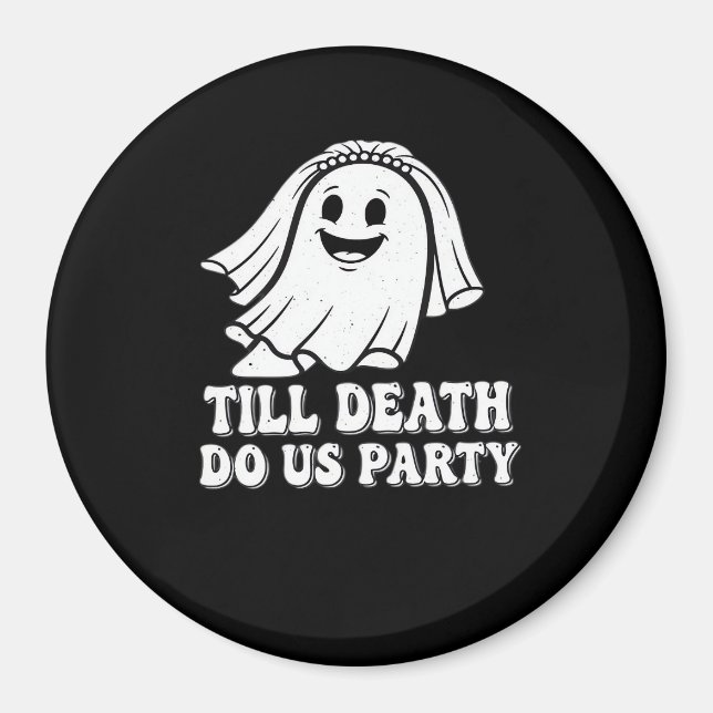 Bis zum Tod tun uns Party Classic Magnet (Vorne)