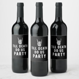 Bis zum Tod tun uns Party Schwarzes Skelett Party Weinetikett