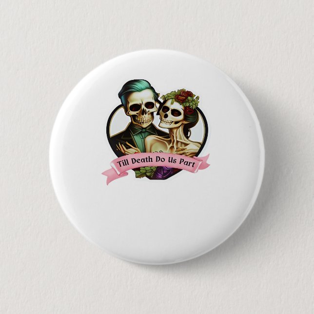 Bis zum Tod tun uns Teil Valentine Skelett Classic Button (Vorderseite)