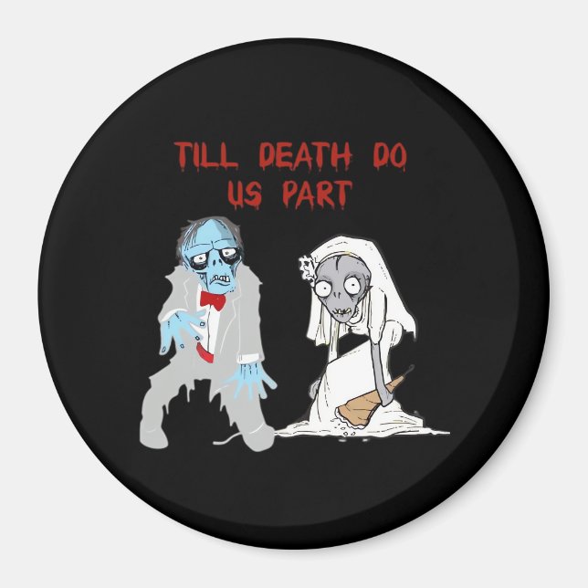 Bis zum Tod tun uns Teil Zombie Wedween Cou Magnet (Vorne)