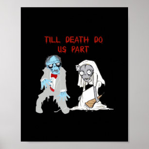 Bis zum Tod tun uns Teil Zombie Wedween Cou Poster