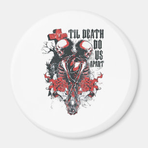 Bis zum Tod tun wir als Classic Magnet