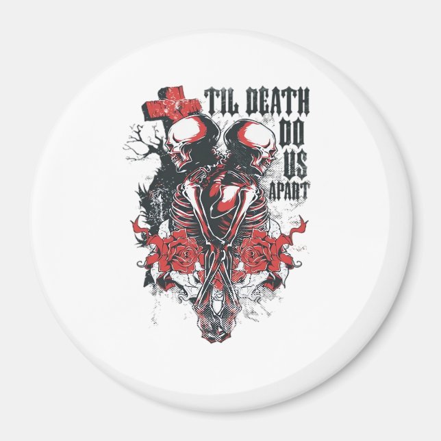 Bis zum Tod tun wir als Classic Magnet (Vorne)