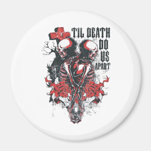 Bis zum Tod tun wir als Classic Magnet