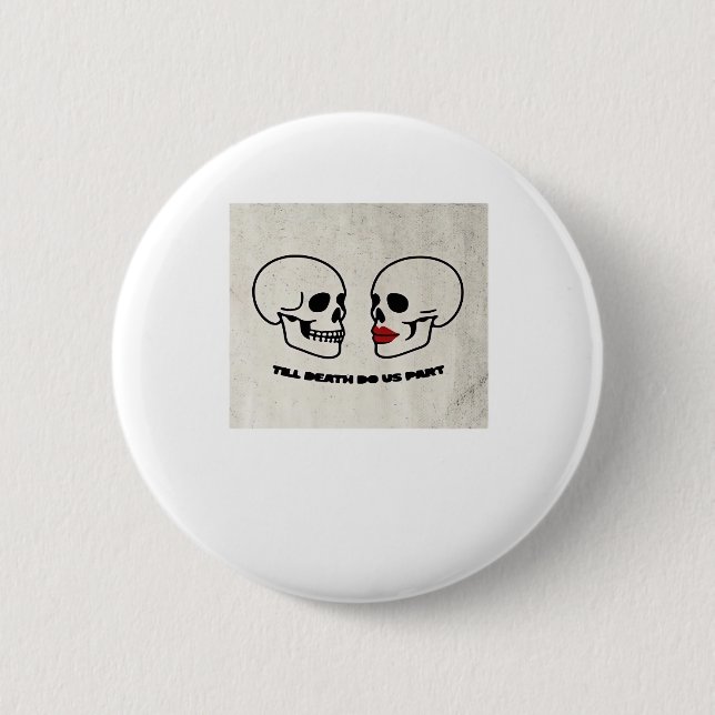 Bis zum Tod tun wir Teil Classic - Autumn Romance  Button (Vorderseite)