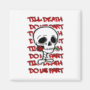 Bis zum Tod tun wir Teil Classic - Basic Halloween Magnet