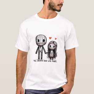 Bis zum Tod tun wir Teil Classic - Funny Wedding Q T-Shirt