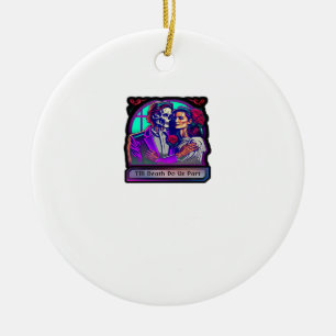 Bis zum Tod tun wir Teil Classic - Grundästhetik Keramik Ornament