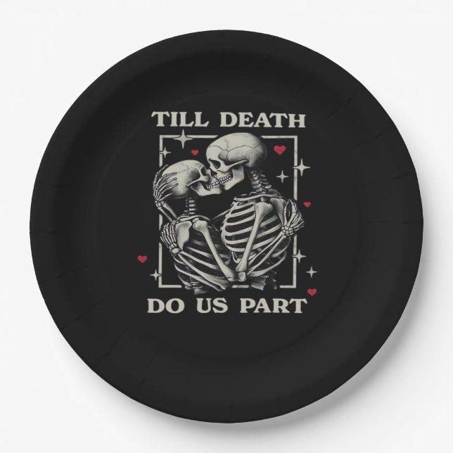 Bis zum Tod tun wir Teil - Funny Halloween Slogan Pappteller (Vorderseite)