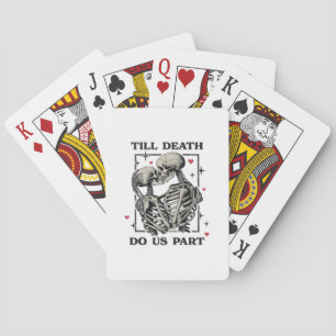 Bis zum Tod tun wir Teil klassisch - Skelettmotto Spielkarten