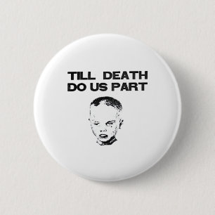 Bis zum Tod tun wir Teil klassischen Faultier Button