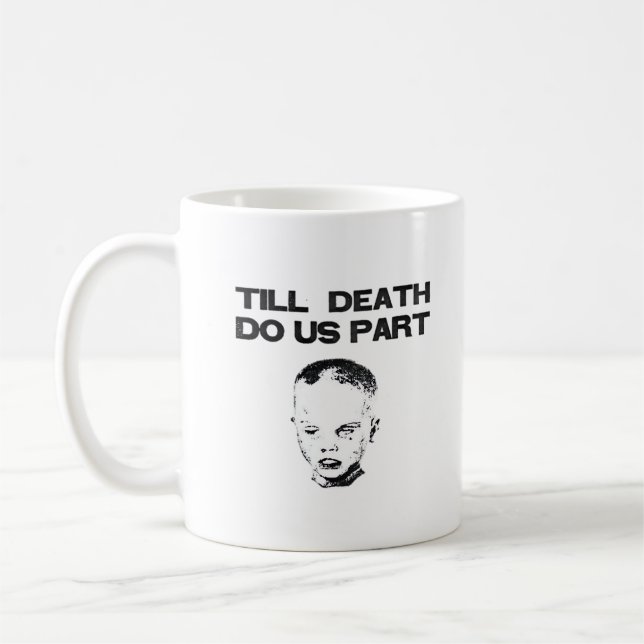 Bis zum Tod tun wir Teil klassischen Faultier Kaffeetasse (Links)