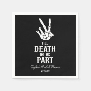Bis zum Tod tun wir Teil Skelett-Brautparty Serviette