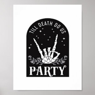 Bis zum Tod uns Party Bachelorette Halloween Bach Poster