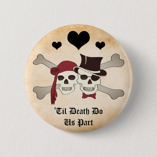 'bis zum Tode teilen wir Piraten-Liebe-Taste Button (Vorderseite)