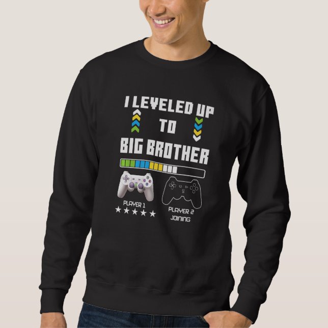 Bis zur großen Bruder-Video-Gamer-Schwangerschaft  Sweatshirt (Vorderseite)