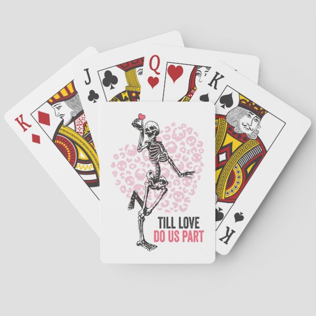 Bis zur Liebe machen wir Teil Valentine Skelette Spielkarten (Rückseite)