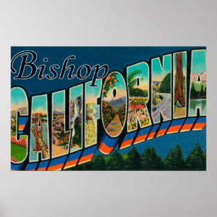 Bischof, Kalifornien - große Buchstabe-Szenen Poster