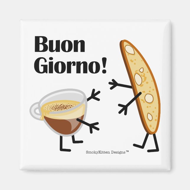 Biscotti & Coffee - Buon Giorno! Magnet (Vorne)