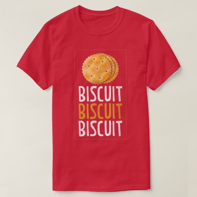 Biscuit Biscuit Biscuit Backwaren Biscuits T - Shi T-Shirt (Design vorne)