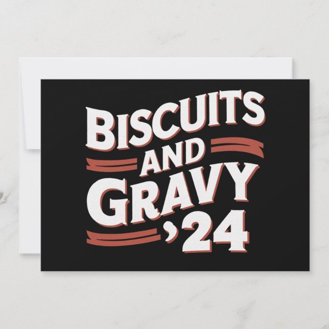 Biscuits Gravy 2024 Präsidentschaftswahl Food Einladung (Vorderseite)
