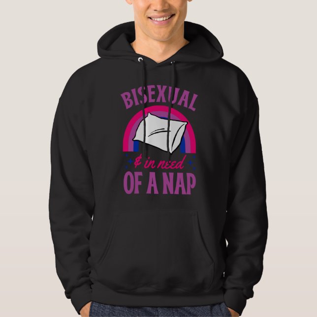 Bisexual And In Need Of A Nap Bisexual Pride Quote Hoodie (Vorderseite)