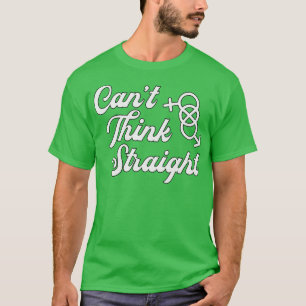 Bisexual Cant denken gerade Gays Lesbians Lgbt T-Shirt
