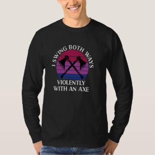 Bisexuell ich schwinge beide Wege als Funny-Bi-Pri T-Shirt