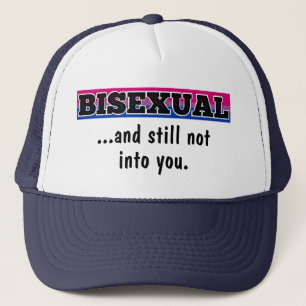 Bisexuell und immer noch nicht in IHNEN lustigen B Truckerkappe