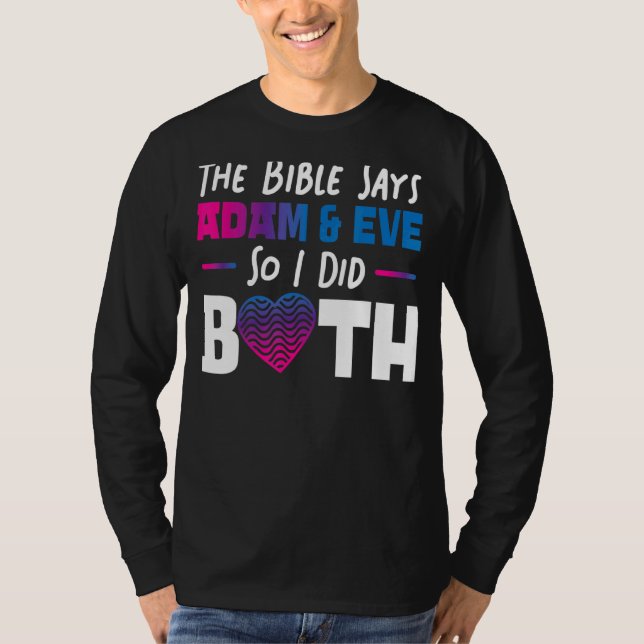 Bisexuelle Bi Pride Flag Bibel Die Bibel sagt Adam T-Shirt (Vorderseite)